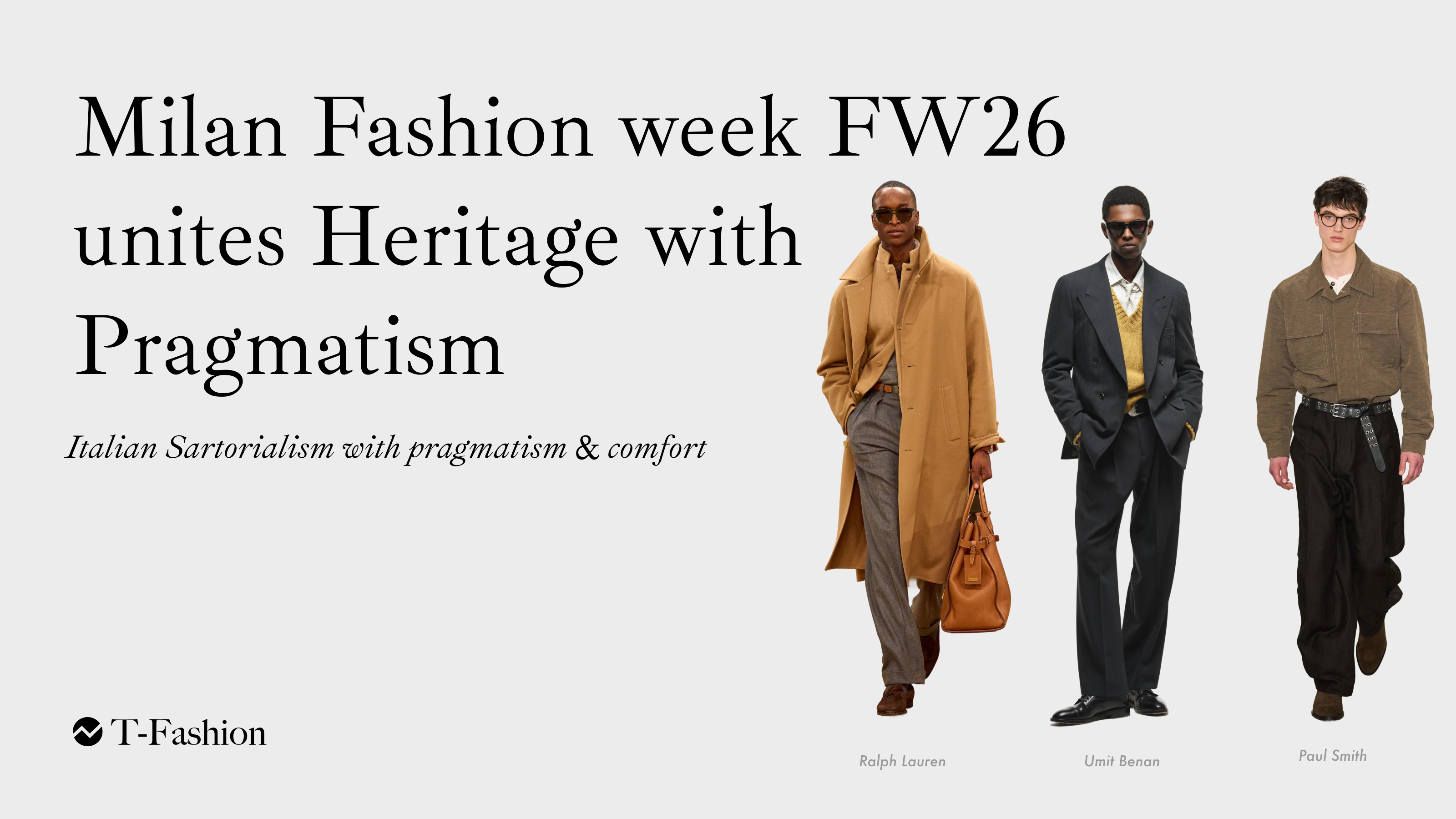 Italian Sartorialism with pragmatism &amp; comfort