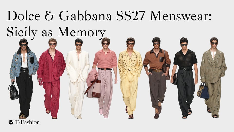 Featured image for Dolce & Gabbana SS27 Menswear: Inside the Sicilian Holidays Collection